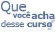 qué voce acha desse curse?